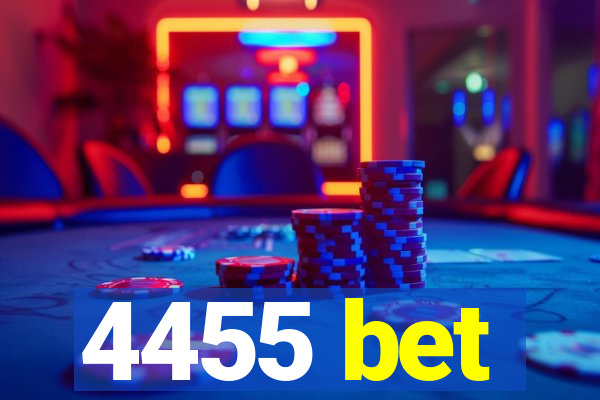 4455 bet